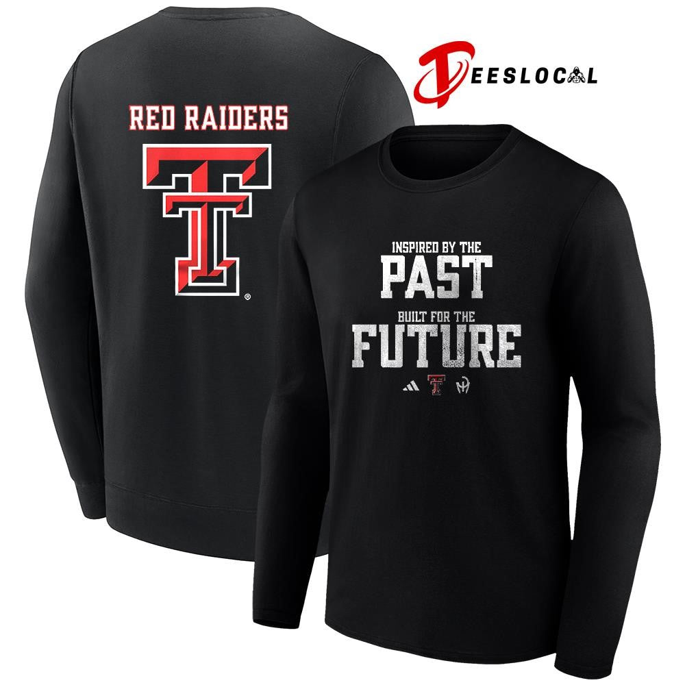 Texas Tech Red Raiders inspired by the past built for the future logo shirt Unisex