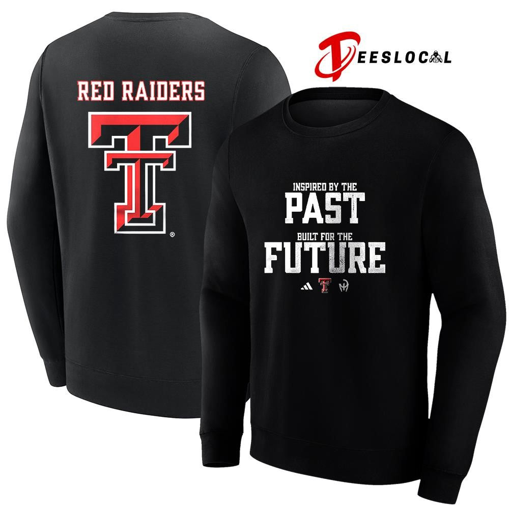 Texas Tech Red Raiders inspired by the past built for the future logo shirt Unisex