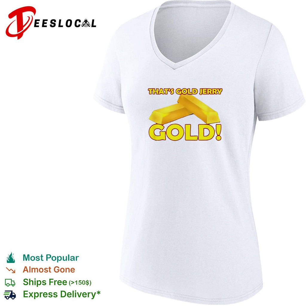 That is gold Jerry gold Seinfeld shirt Unisex