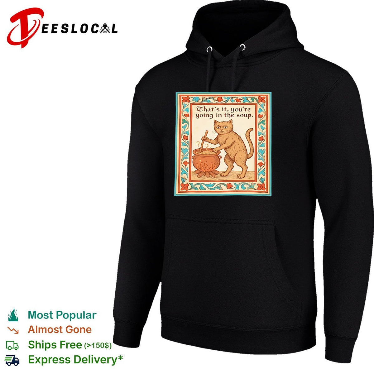 That is it you are going in the soup Medieval Cat Cooking shirt Unisex