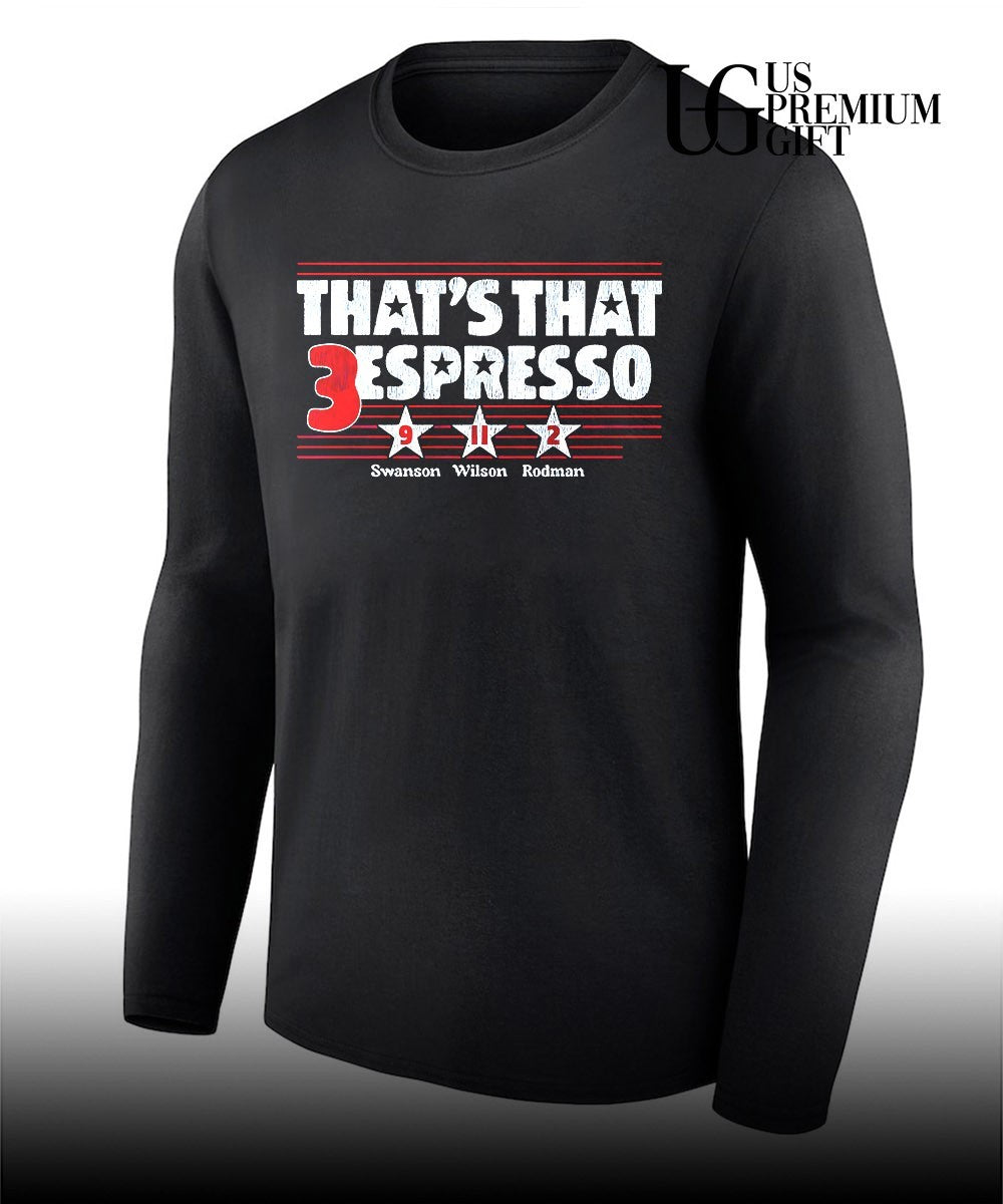 That’s that 3 Espresso Mallory Swanson and Trinity Rodman and Sophia Smith shirt Unisex