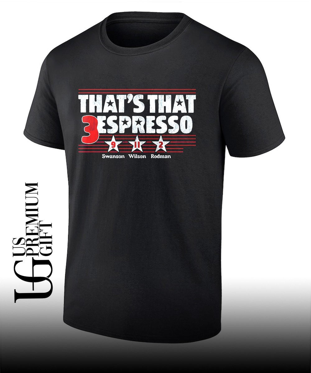 That’s that 3 Espresso Mallory Swanson and Trinity Rodman and Sophia Smith shirt Unisex