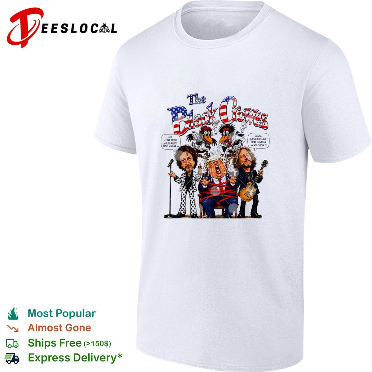 The Black Crowes Donald Trump Hey little thing let me light your candle shirt Unisex