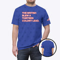 The British Blew A Thirteen Colony Lead All Over Print Unisex T Shirt Unisex