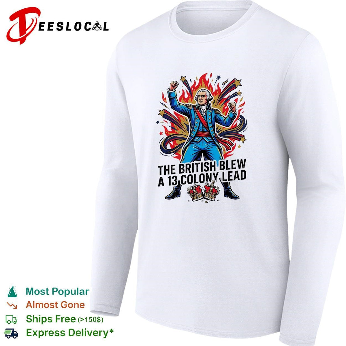 The British blew a 13 colony lead founding father fireworks pose shirt Unisex