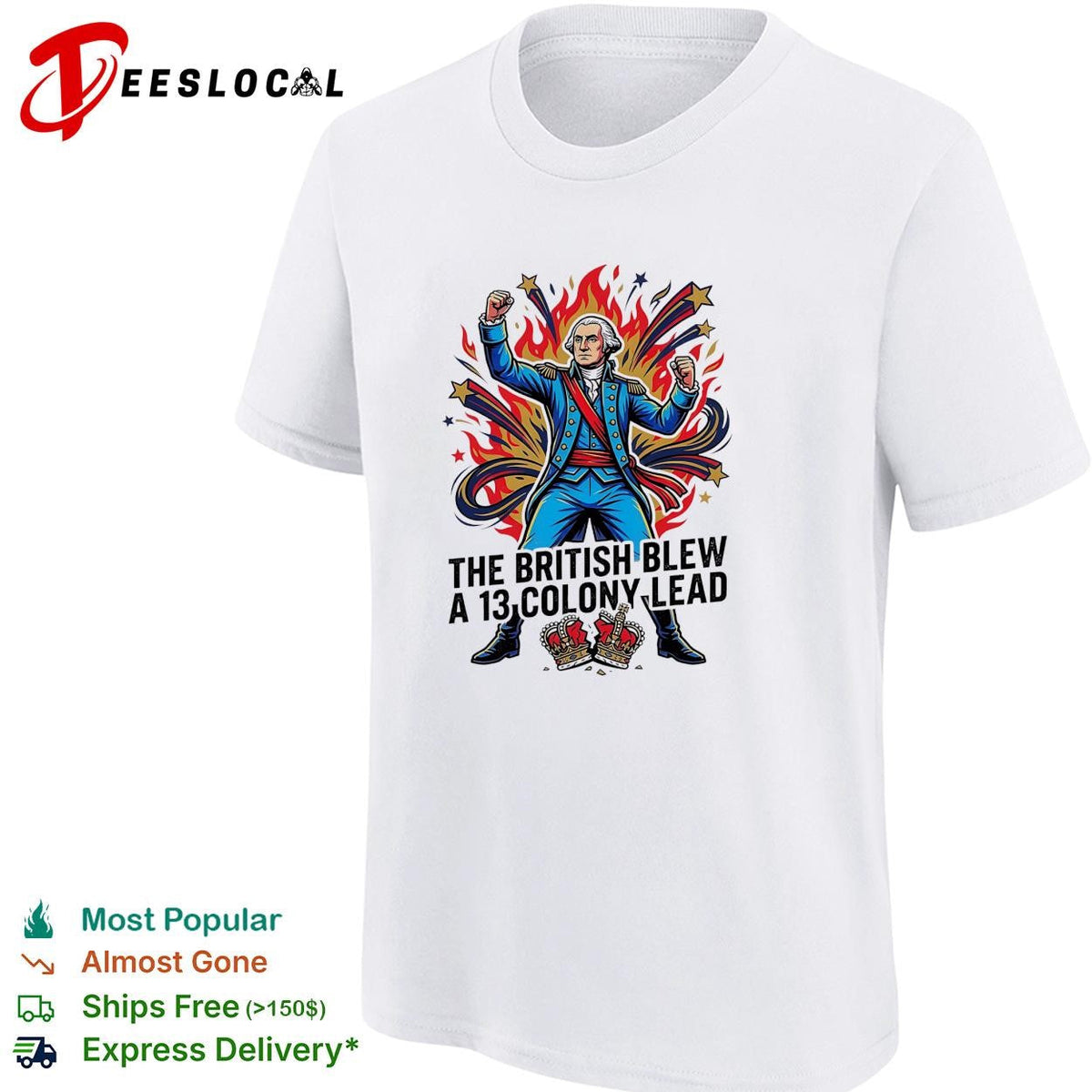 The British blew a 13 colony lead founding father fireworks pose shirt Unisex