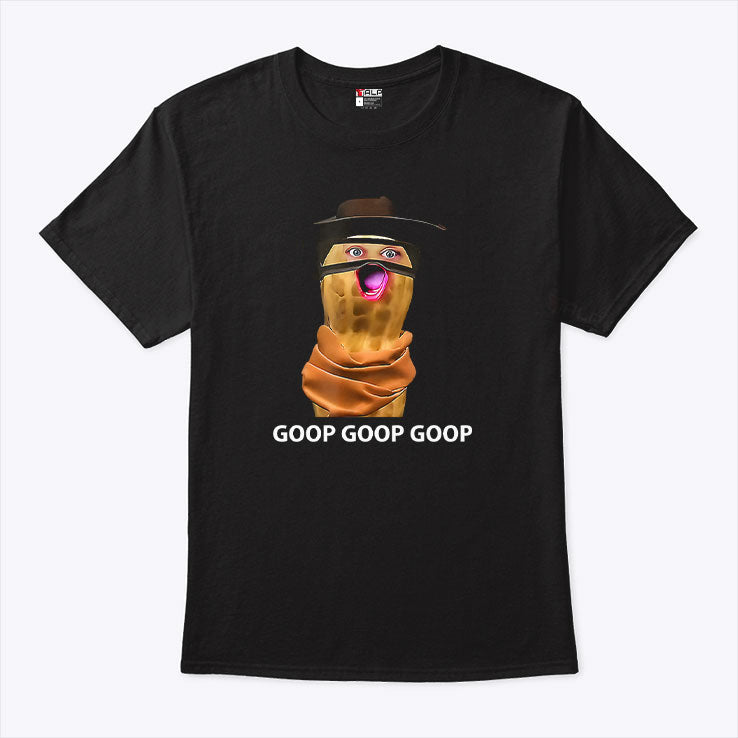 The Burnt Peanut Goop Meme T Shirt Unisex