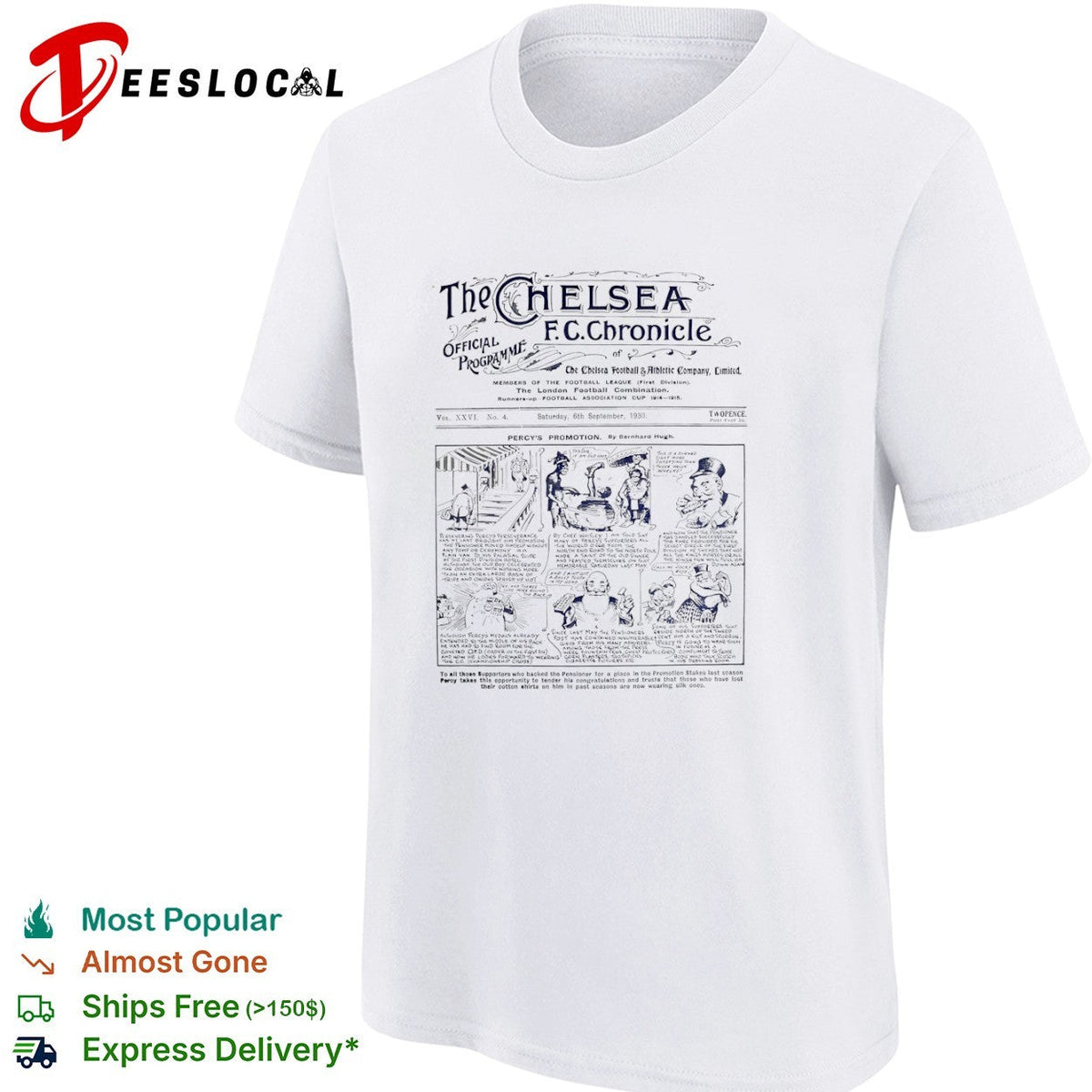 The Chelsea FC Chronicle 1930 Percys Promotion Football shirt Unisex