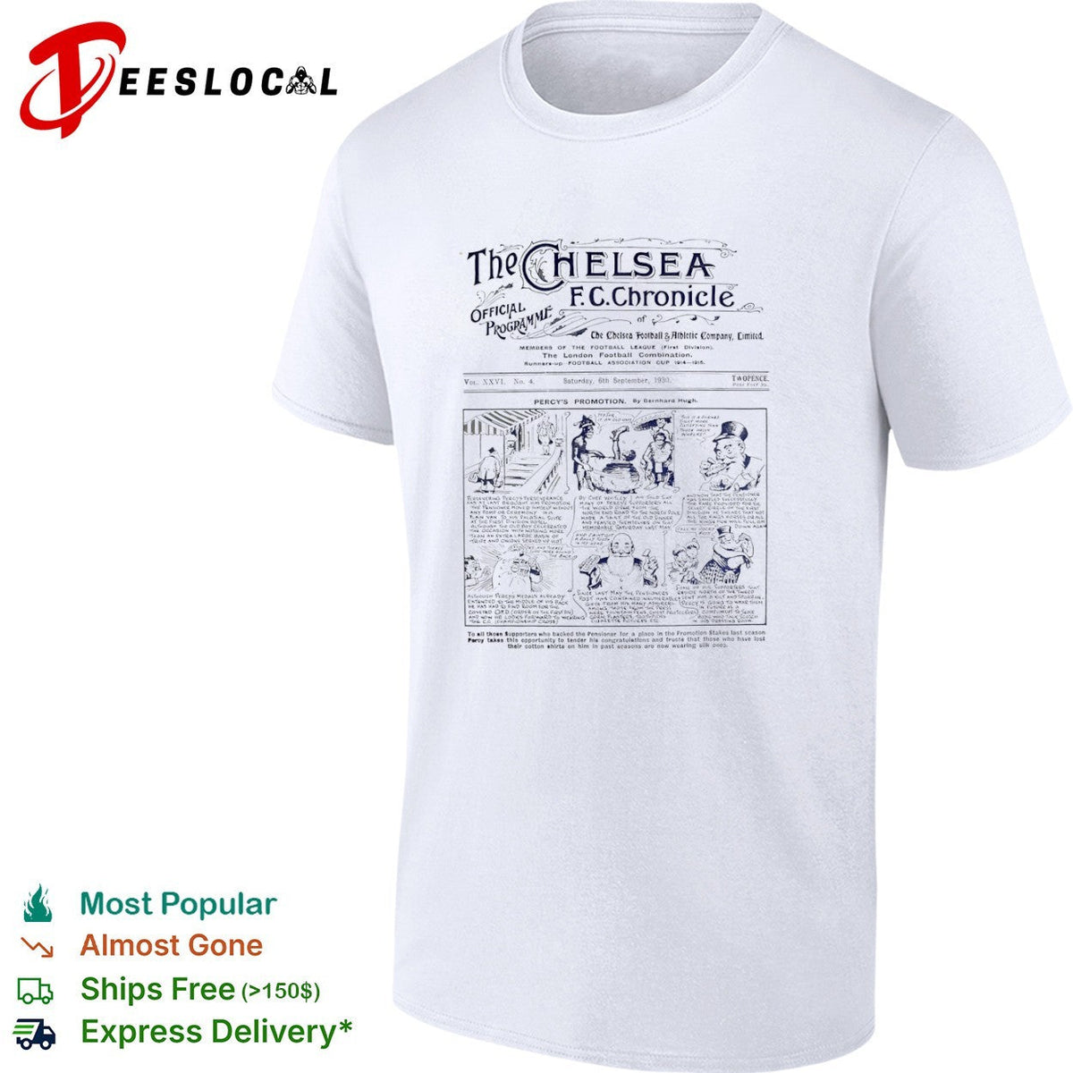 The Chelsea FC Chronicle 1930 Percys Promotion Football shirt Unisex