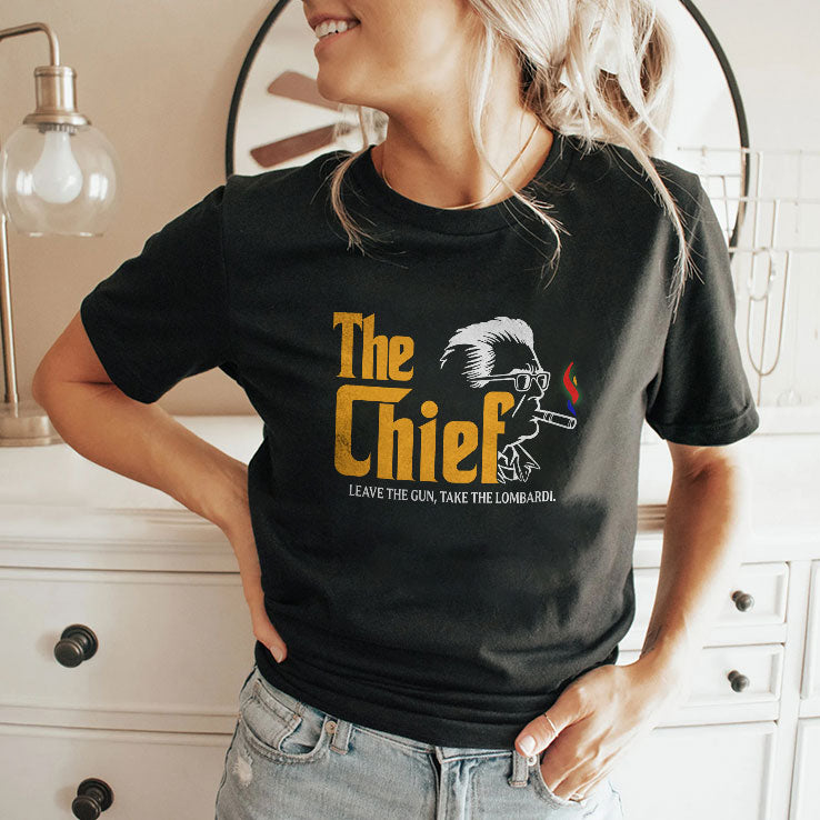 The Chief Leave The Gun Take The Lombardi T Shirt Unisex