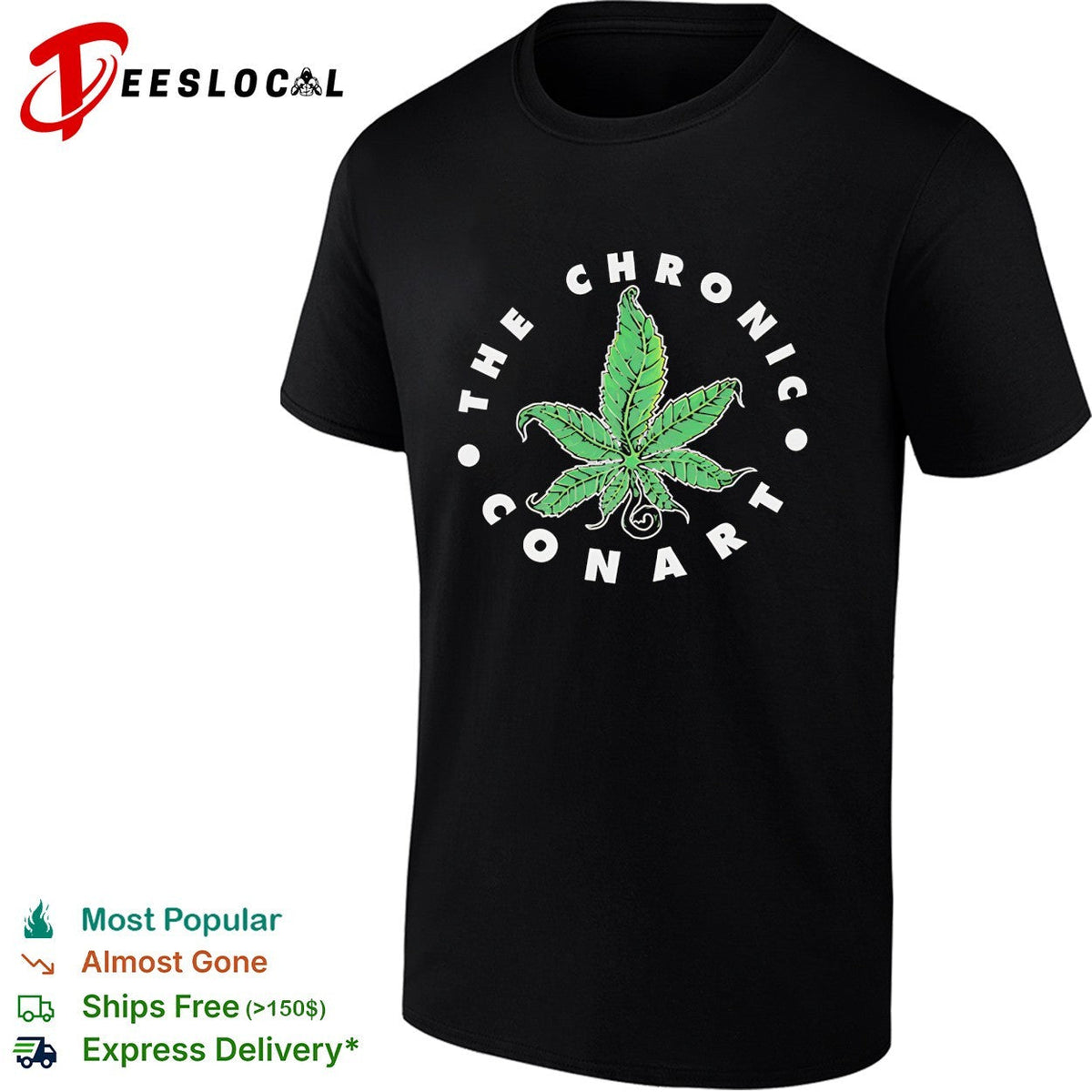 The Chronic Conart cannabis leaf circle logo shirt Unisex