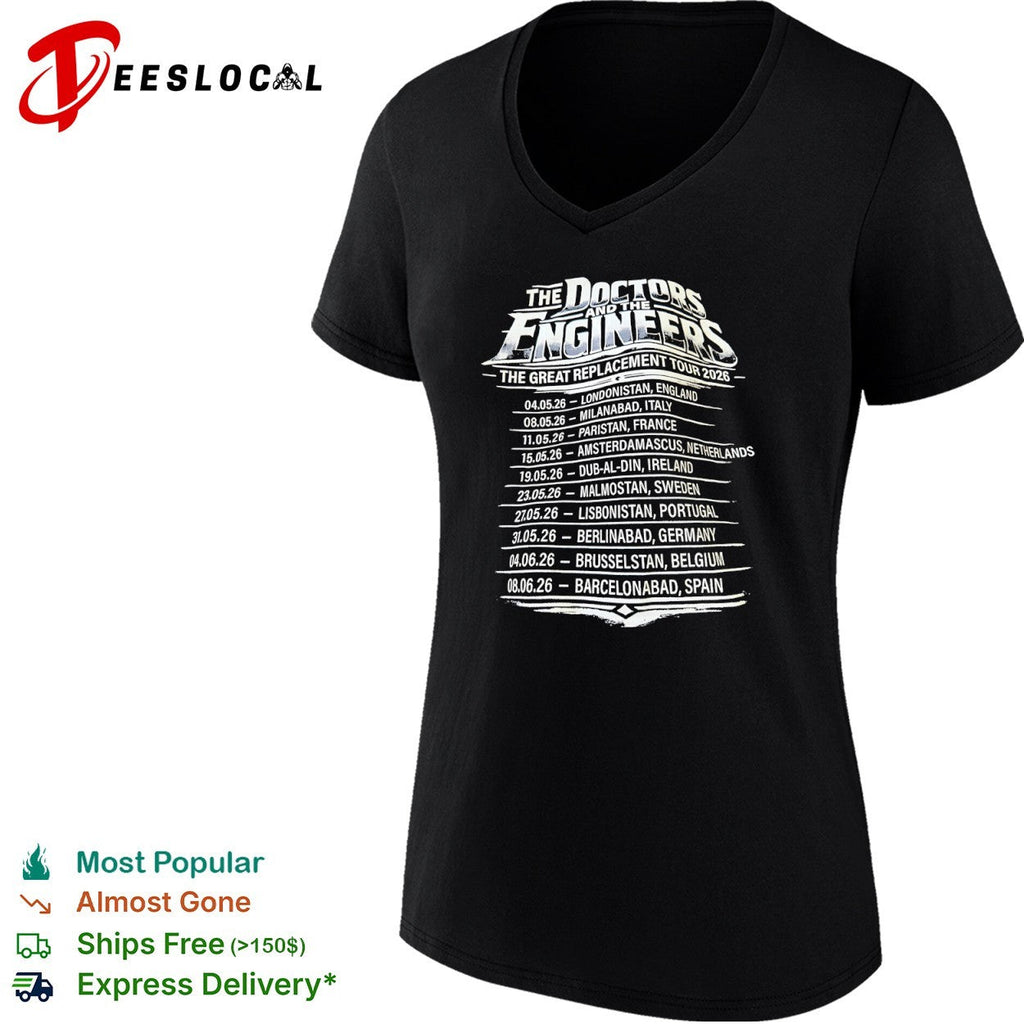 The Doctors and the Engineers The Great Replacement Tour 2026 Londonistan shirt Unisex
