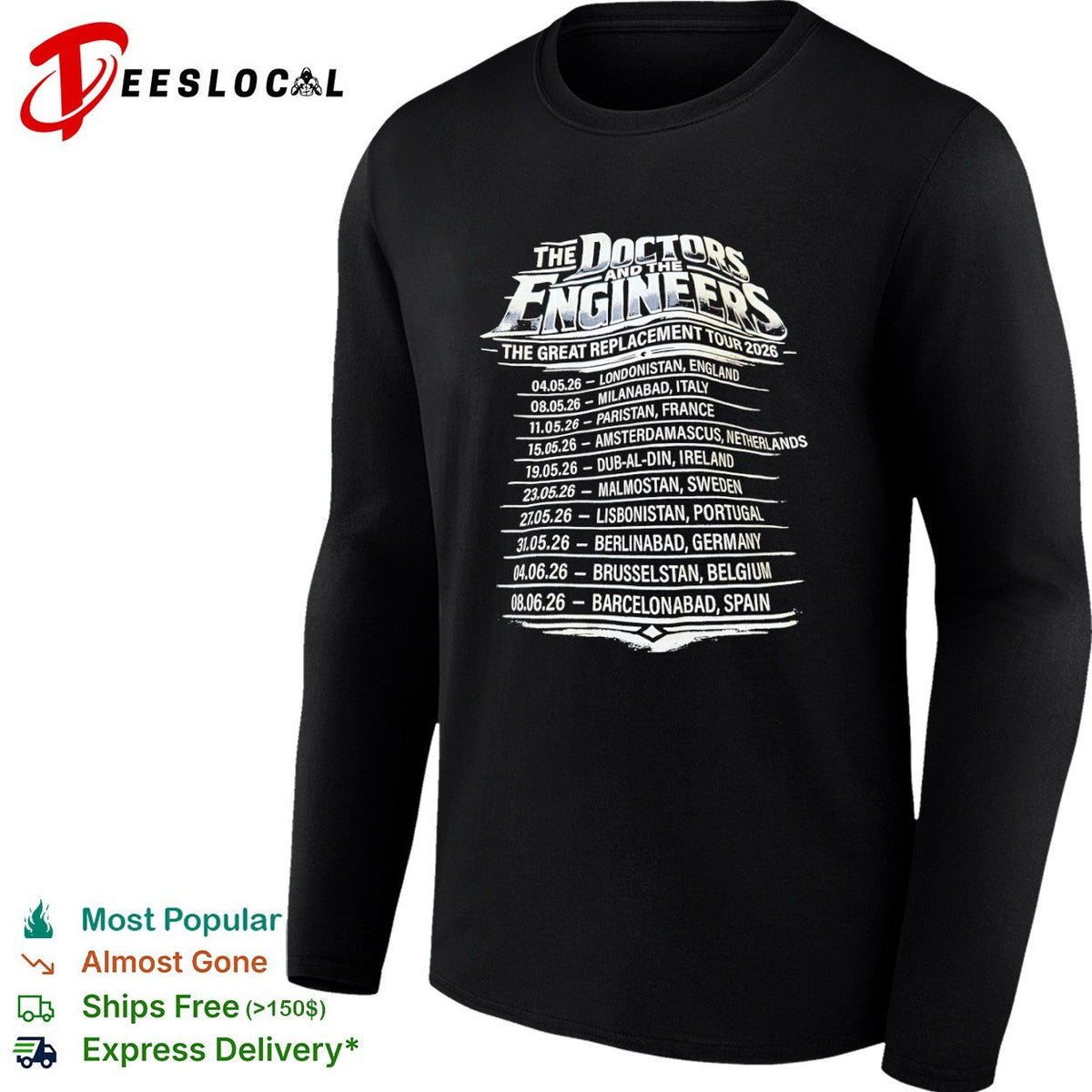 The Doctors and the Engineers The Great Replacement Tour 2026 Londonistan shirt Unisex