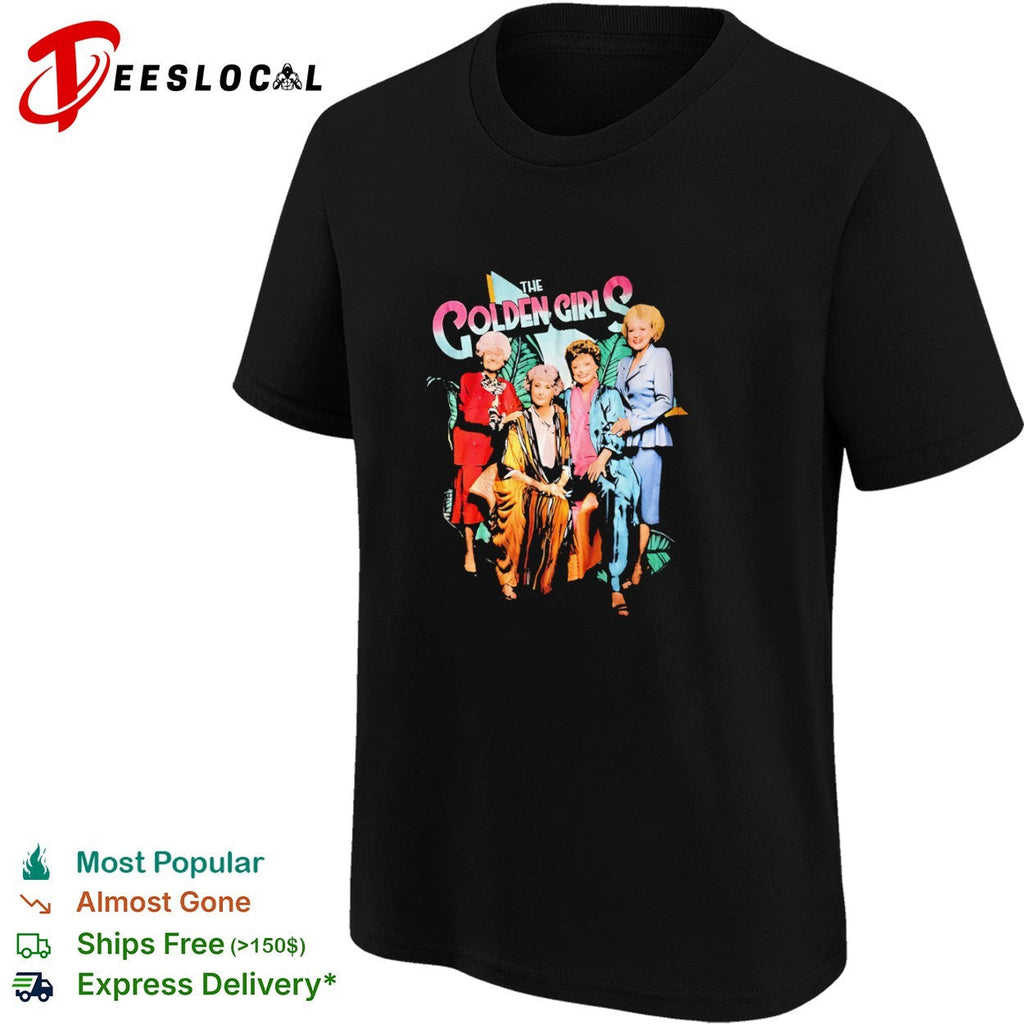 The Golden Girls Dorothy Blanche Rose Sophia Cast Members 90s Television Show shirt Unisex