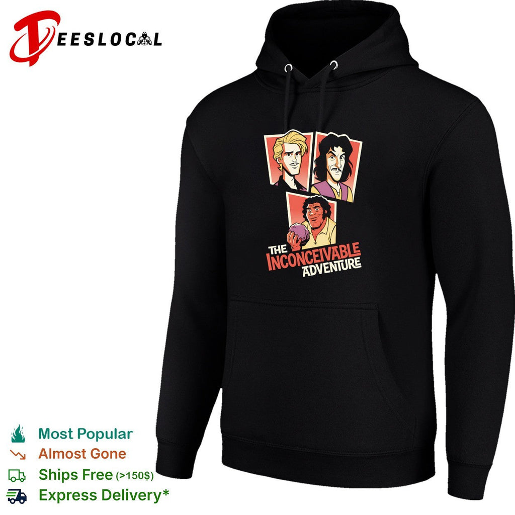 The Inconceivable Adventure Westley Inigo Montoya Fezzik The Princess Bride shirt Unisex