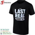 The Last Real Good Guy Shirt Unisex