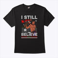 The Lost Boys I Still Believe Christmas Shirt Unisex