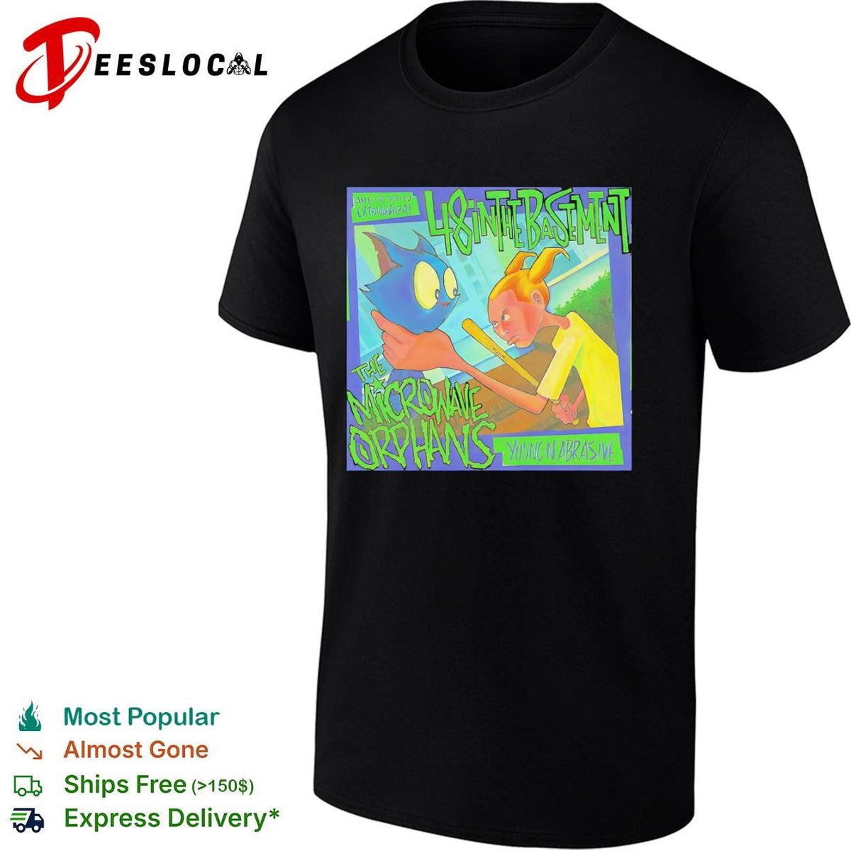 The Microwave Orphans Young n Abrasive 48 in the Basement shirt Unisex