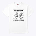 The Mini-Van 2 In The Front 5 In The Back Hand Gesture T Shirt Unisex