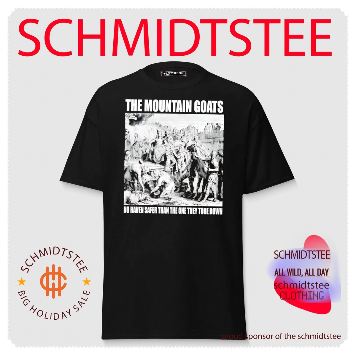The Mountain Goats No Haven Safer Than the One They Tore Down shirt Unisex