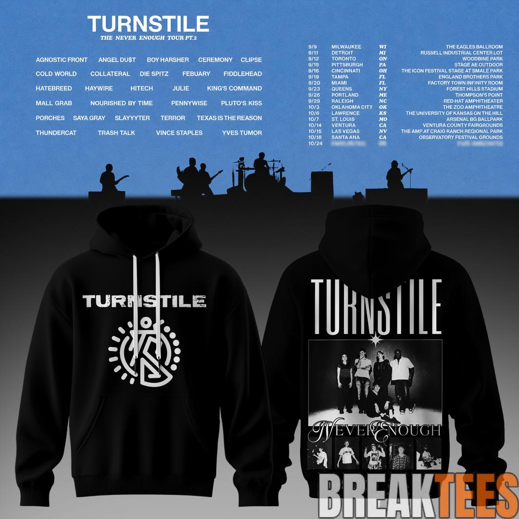 The Never Enough Tour Pt. 2 Unisex