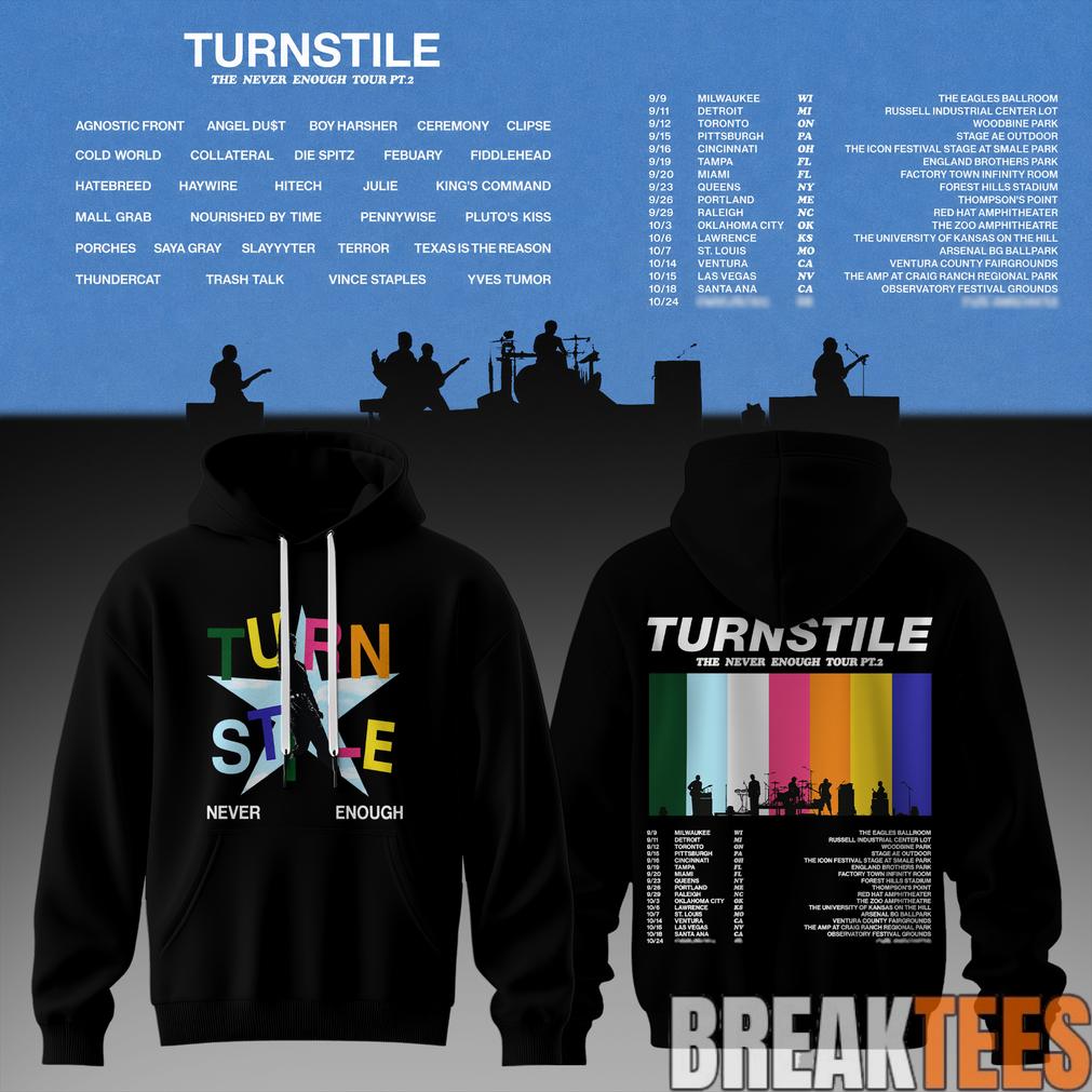 The Never Enough Tour Pt. 2 Unisex