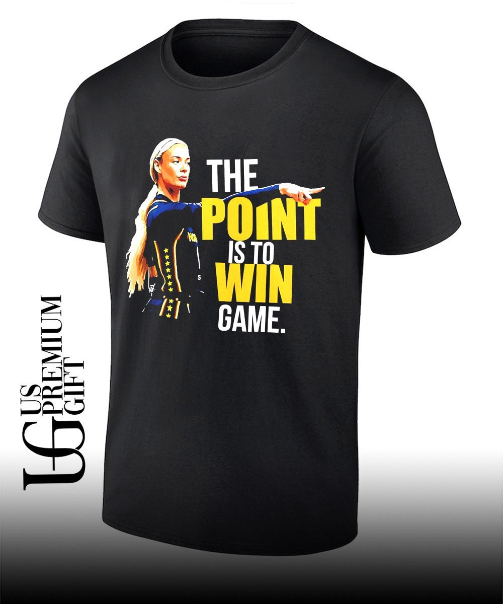 The Point Is To Win Game Sophie Cunningham Point God Indiana Fever shirt Unisex