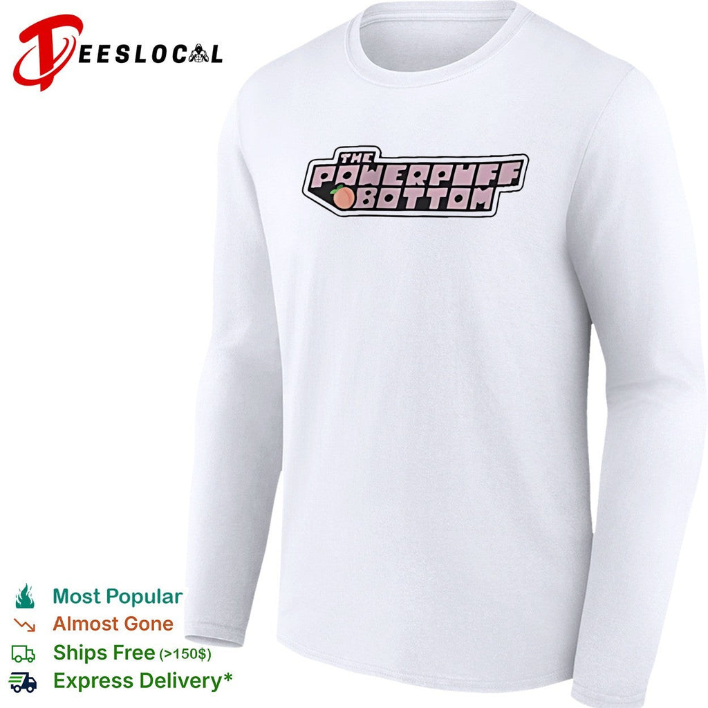 The Power Puff Bottom Gender retro logo shirt Unisex