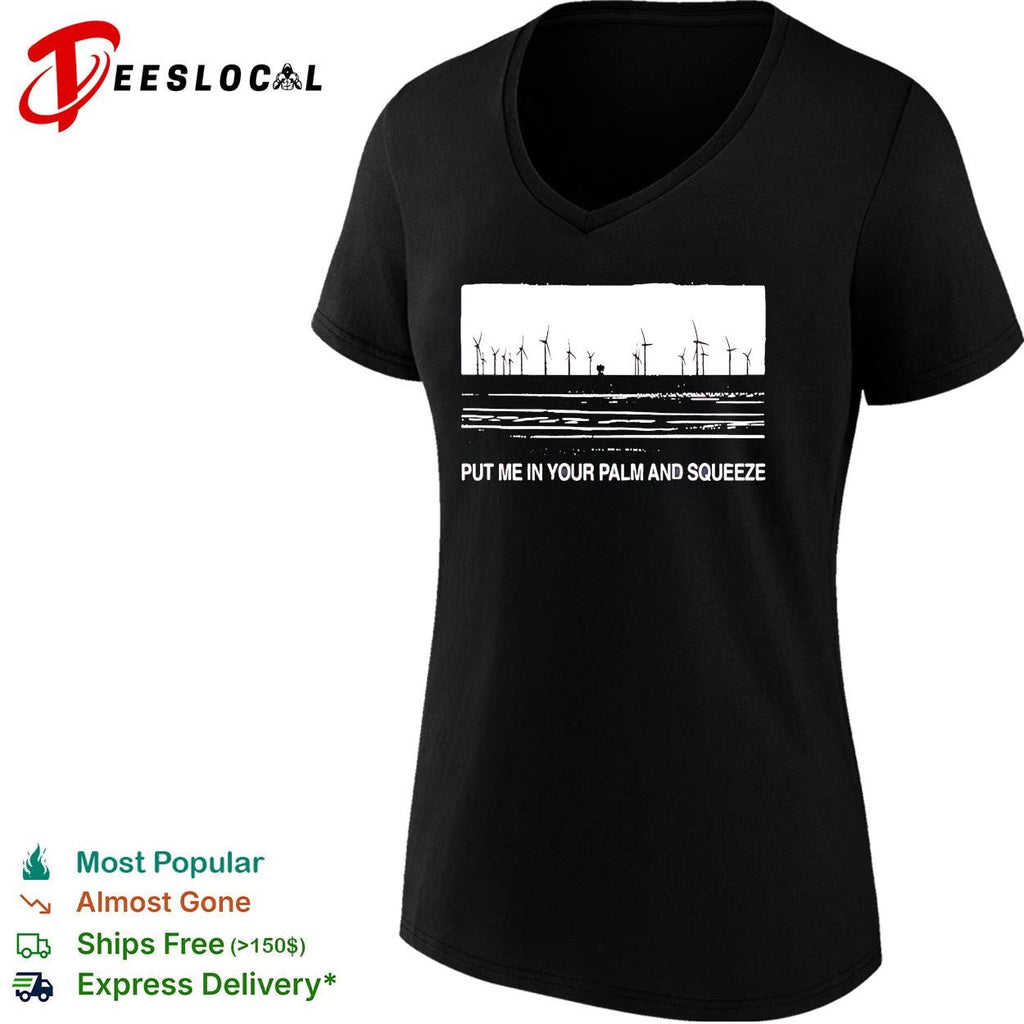 The Royston Club Put Me In Your Palm And Squeeze shirt Unisex