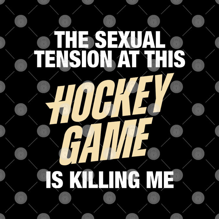 The Sexual Tension At This Hockey Game Is Killing Me Heated Rivalry T Shirt Unisex