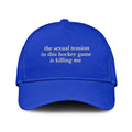 The Sexual Tension In This Hockey Game Is Killing Me Hat Unisex