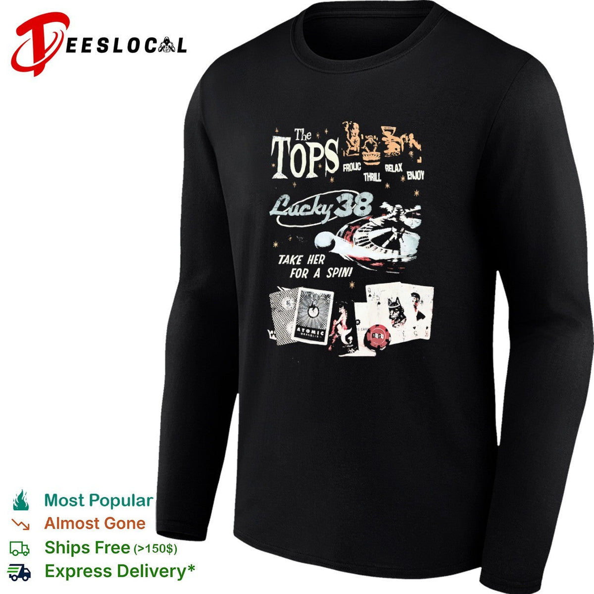 The Tops Lucky 38 Fallout New Vegas Frolic Thrill Relax Enjoy Take Her For A Spin shirt Unisex