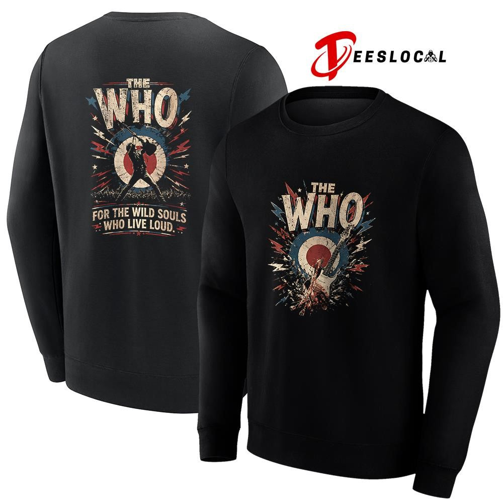 The WHO for the wild souls who live loud graphic shirt Unisex
