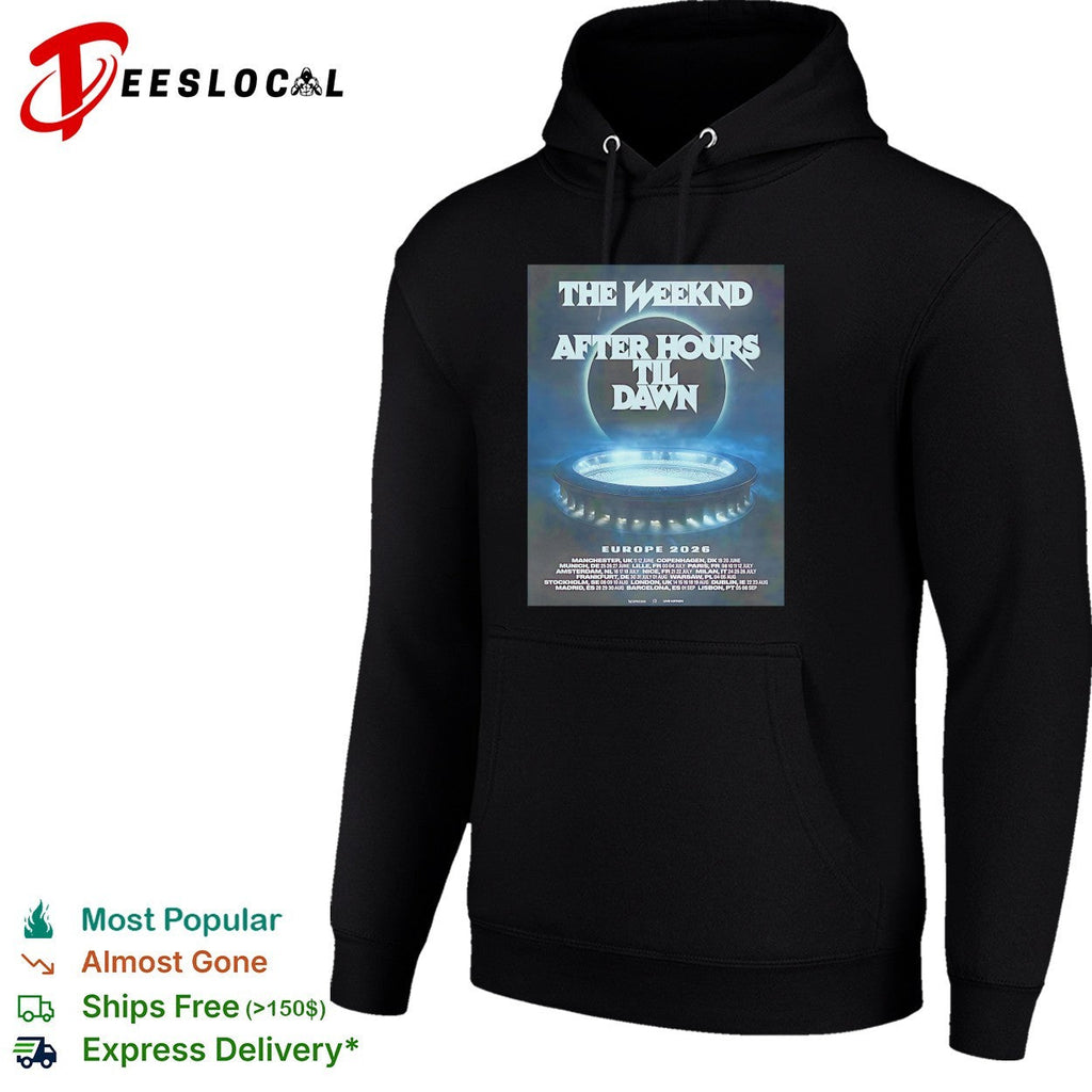 The Weeknd After Hours Til Dawn 2026 Europe And UK poster shirt Unisex