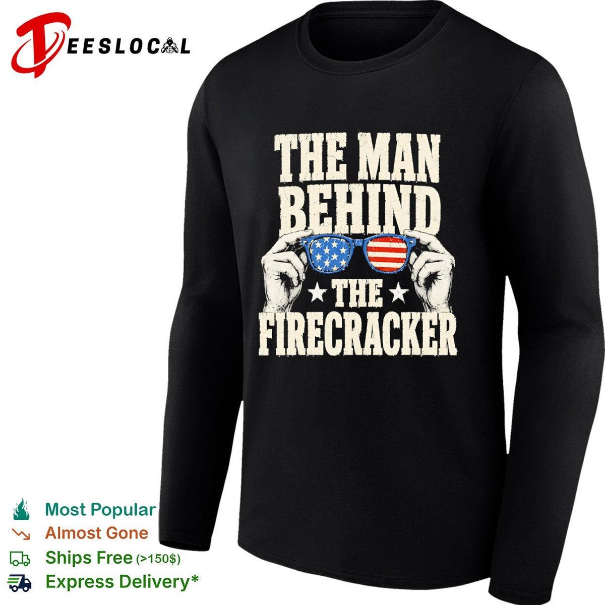 The man behind the firecracker American flag sunglasses patriotic 4th of July shirt Unisex