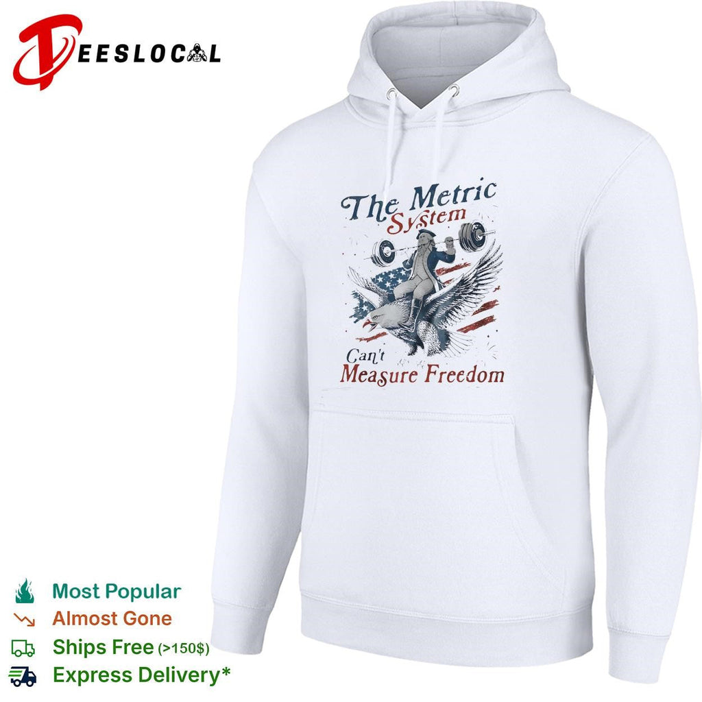 The metric system can’t measure freedom bald eagle American flag graphic shirt Unisex
