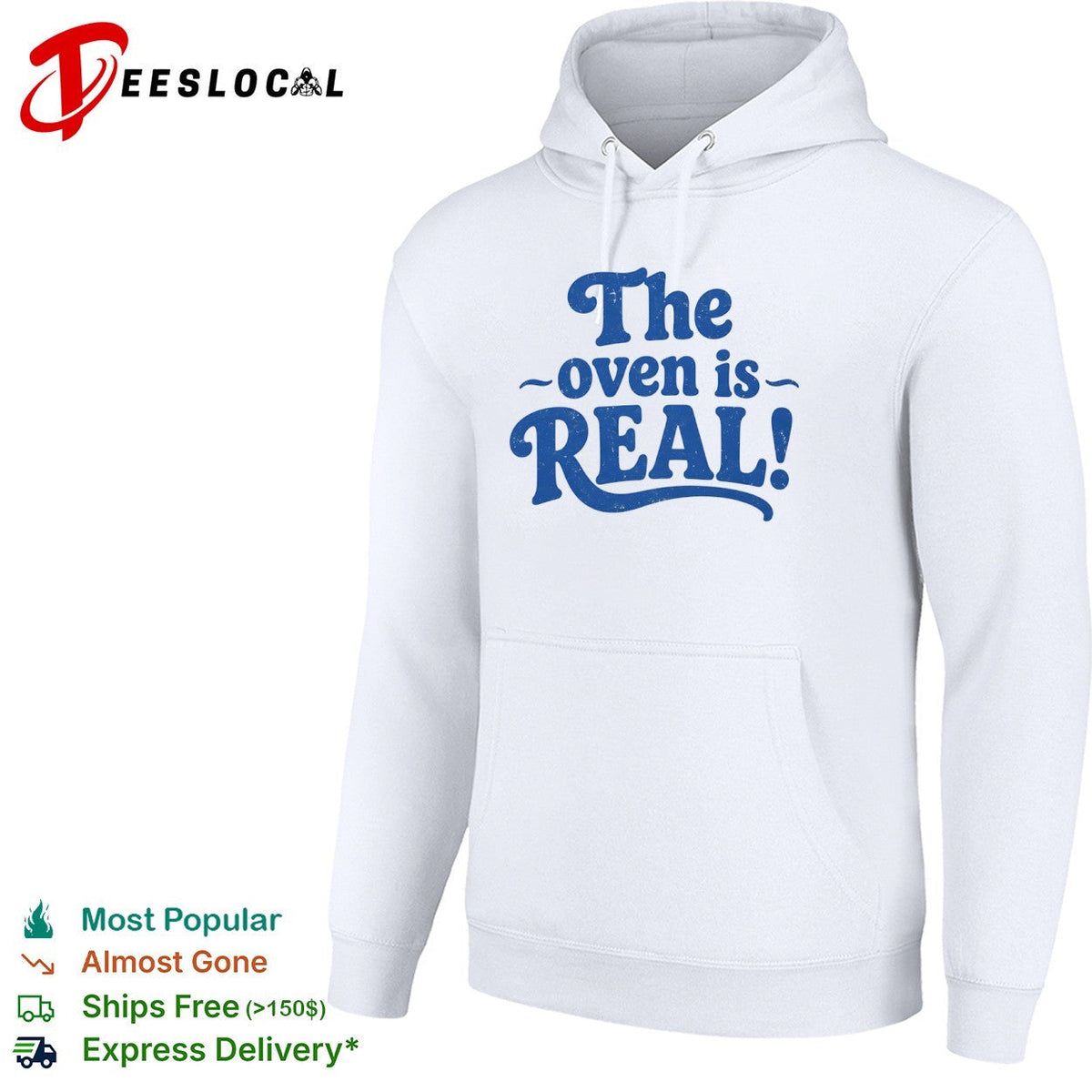 The oven is real shirt Unisex