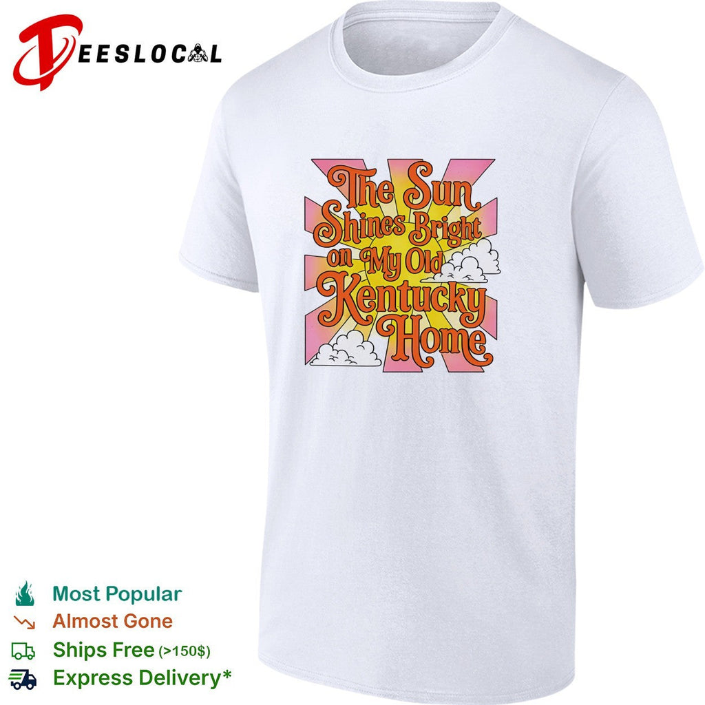The sun shines bright on my old Kentucky home retro shirt Unisex
