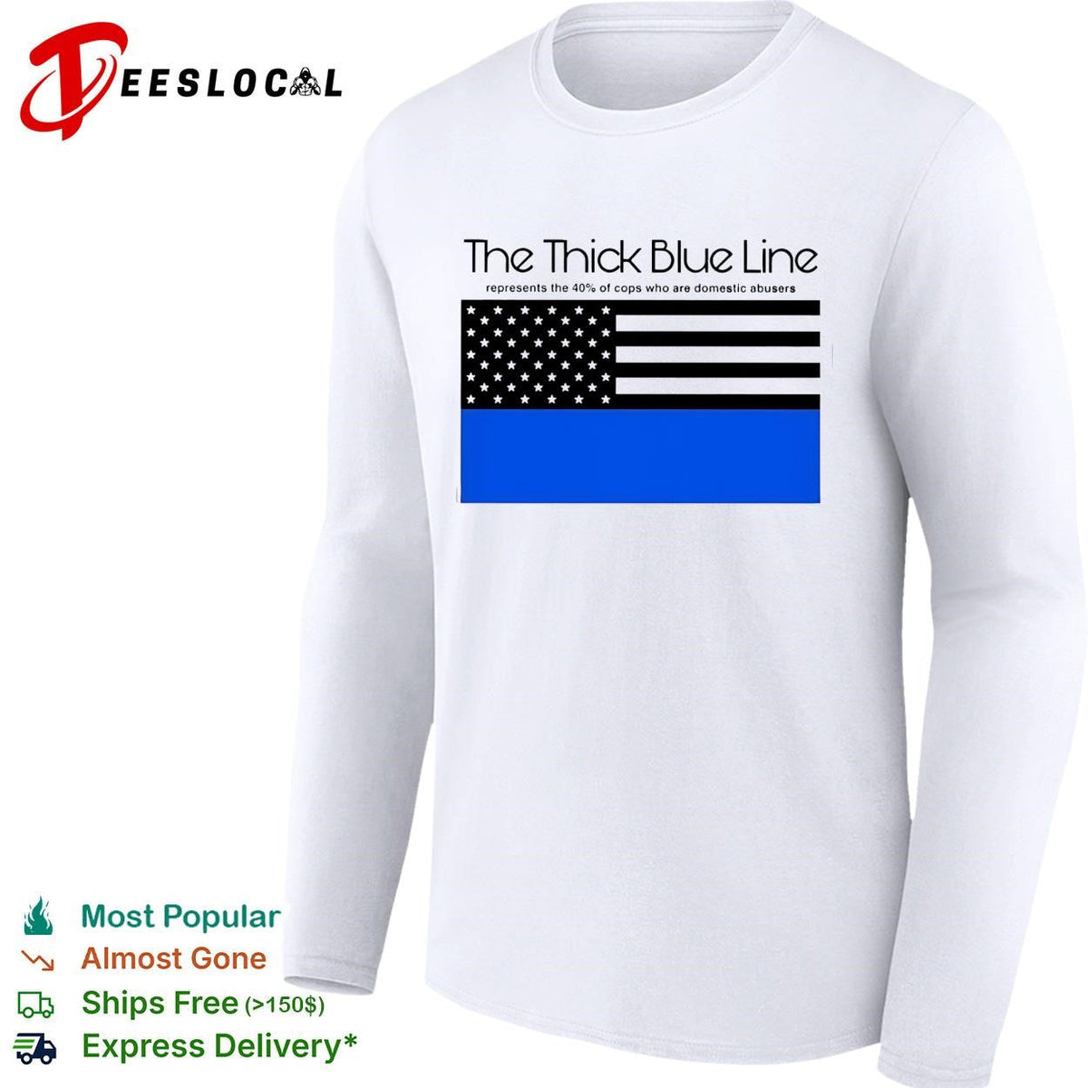 The thick blue line police American flag political statement shirt Unisex