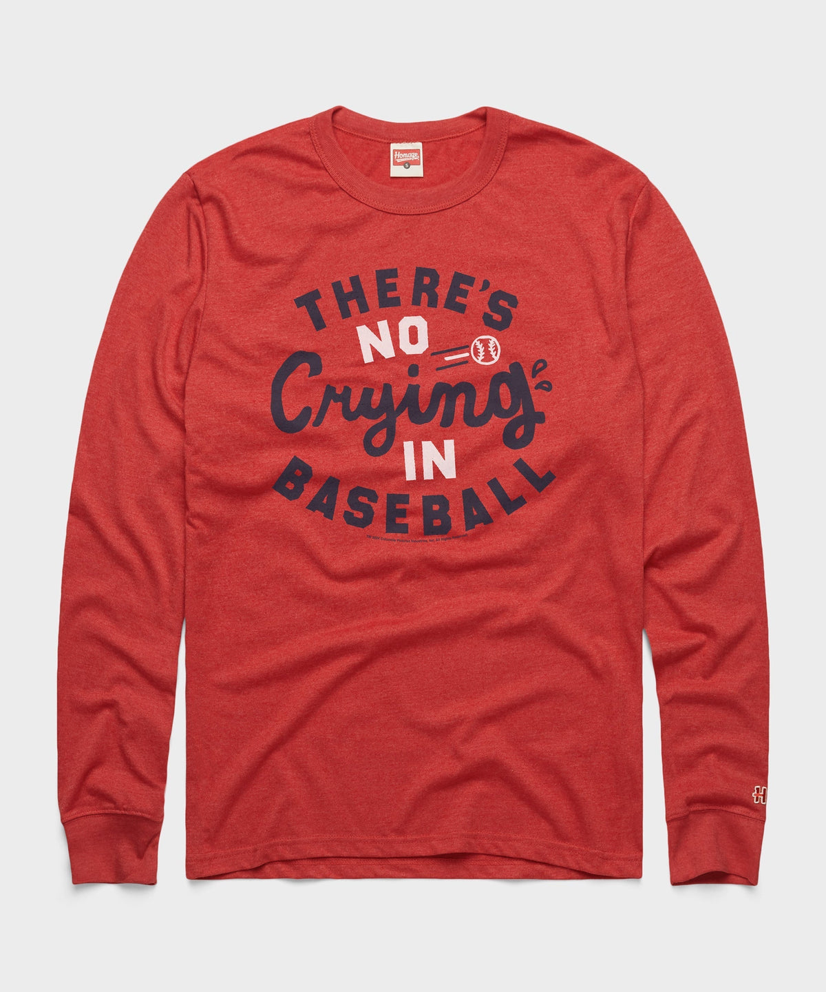 There's No CryIng In Baseball Unisex