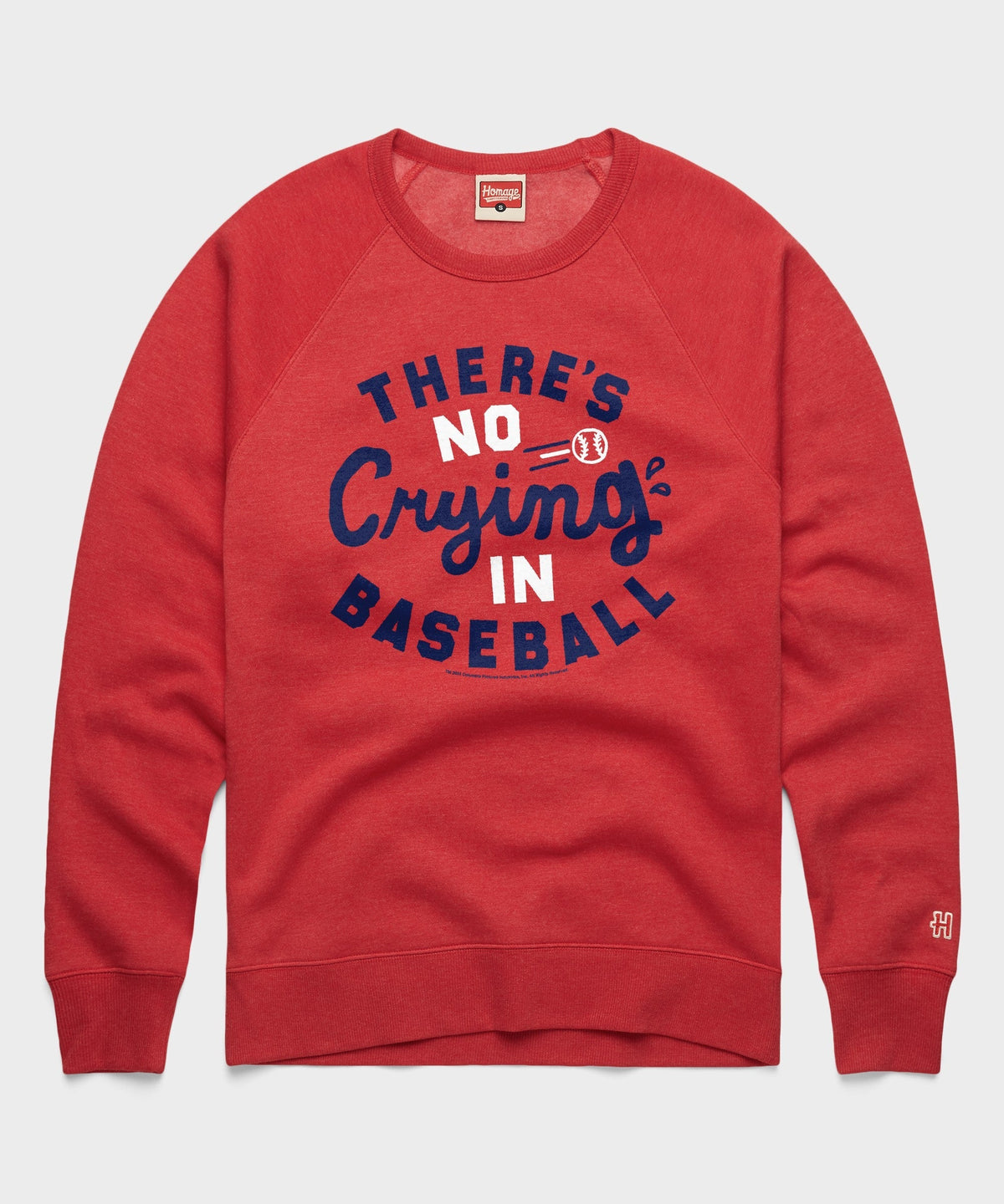 There's No Crying In Baseball Crewneck Unisex