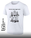 These girls eat men cannibal girls shirt Unisex