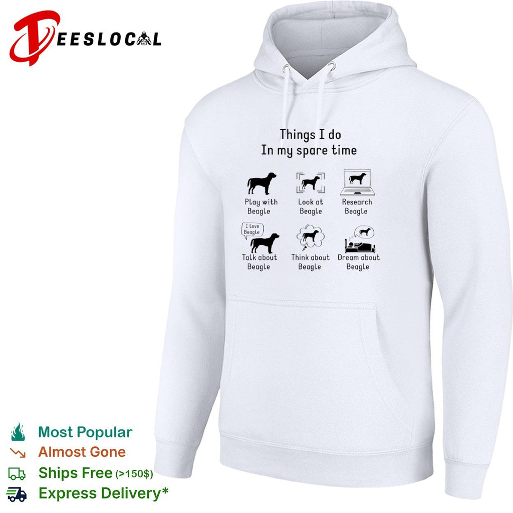 Things I do in my spare time Play with Beagle Look at Beagle Research Beagle shirt Unisex