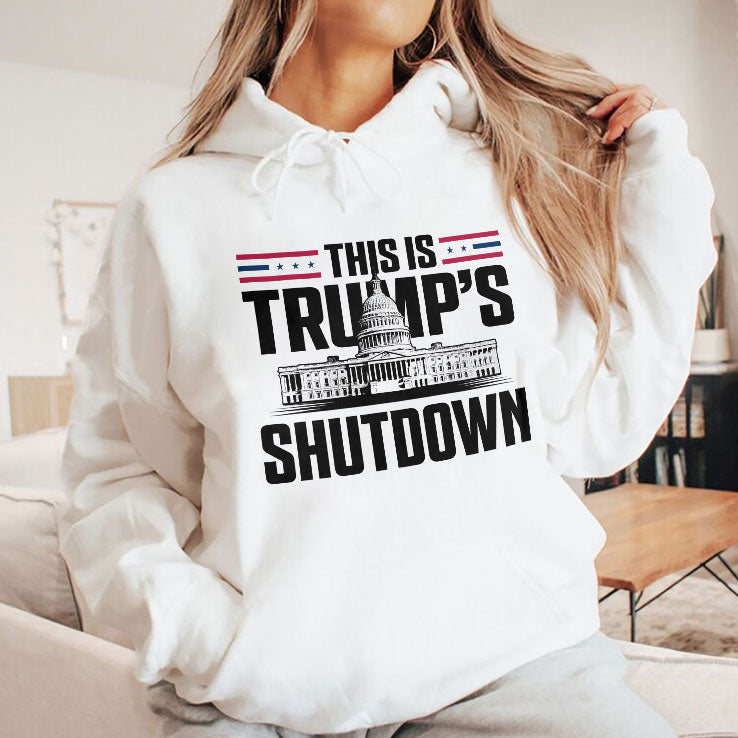 This Is Trump’s Shutdown T Shirt Unisex