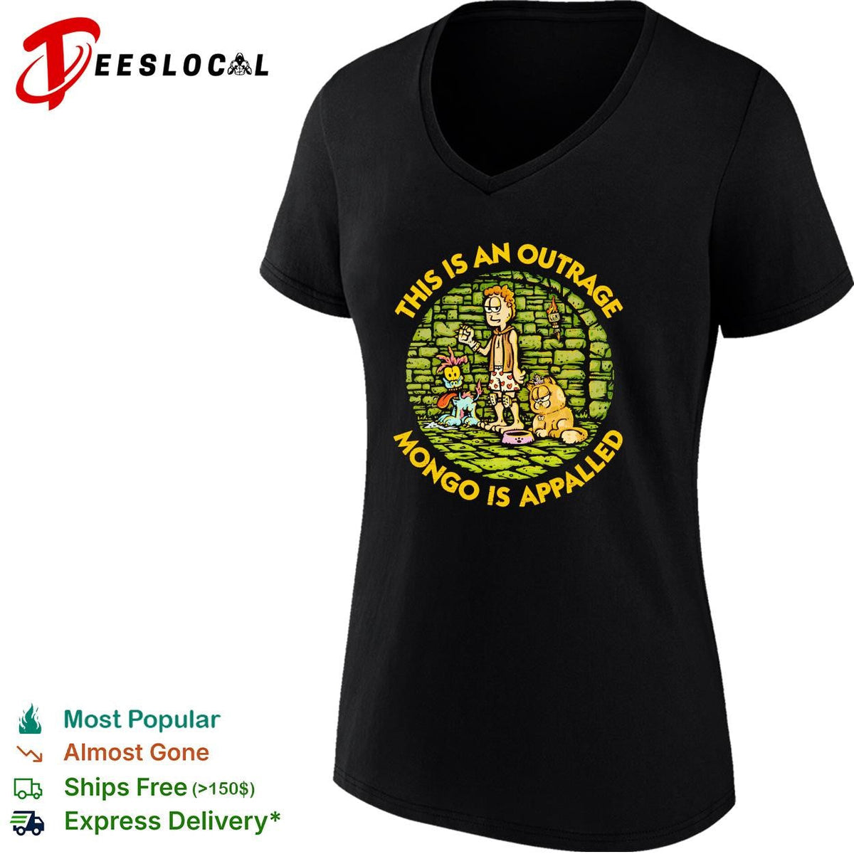 This is an outrage Mongo is appalled dungeon cartoon humor shirt Unisex