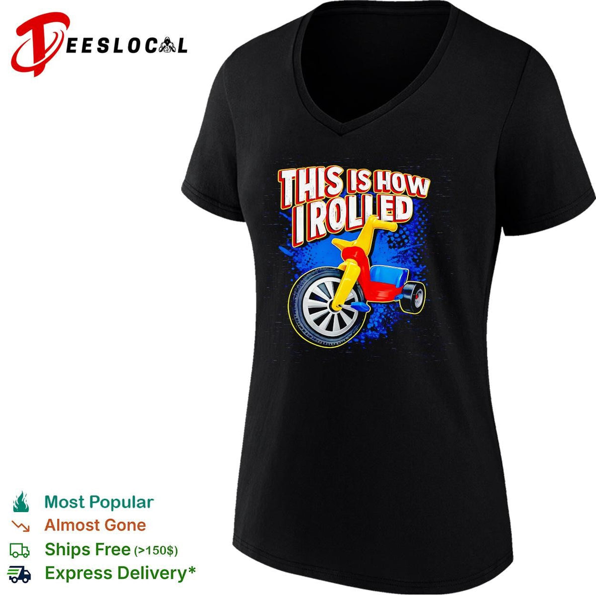 This is how I rolled Big Wheel retro tricycle childhood nostalgia funny shirt Unisex