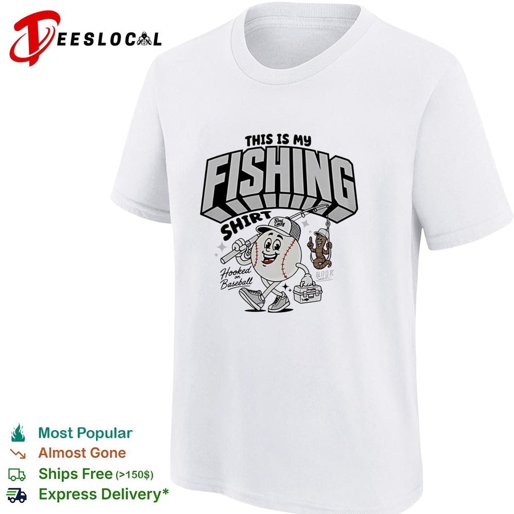 This is my fishing hooked on baseball shirt Unisex