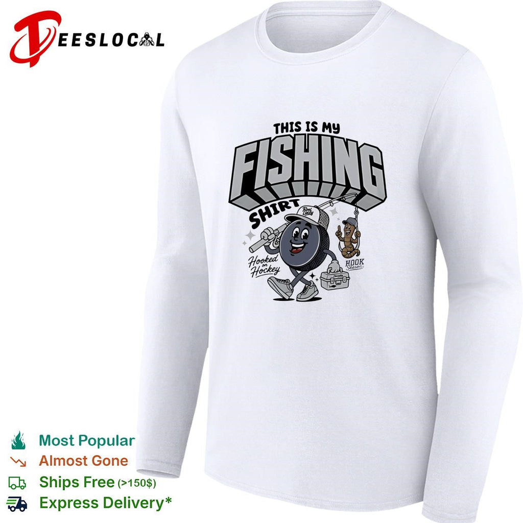 This is my fishing hooked on hockey shirt Unisex