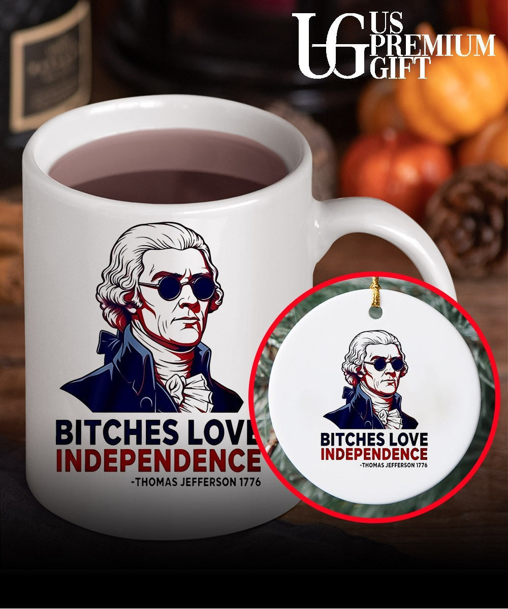 Thomas Jefferson 1776 Bitches Love Independence shirt Unisex