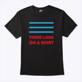 Three Lines On A Shirt England Europe T Shirt Unisex
